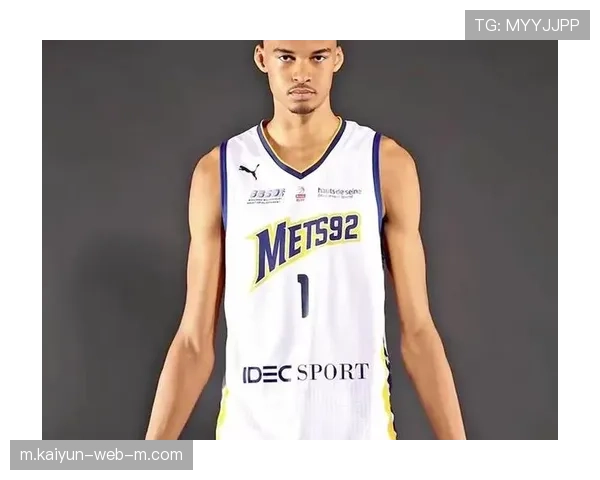 球衣销量榜出炉 文班亚马超越多位老将成新摇钱树